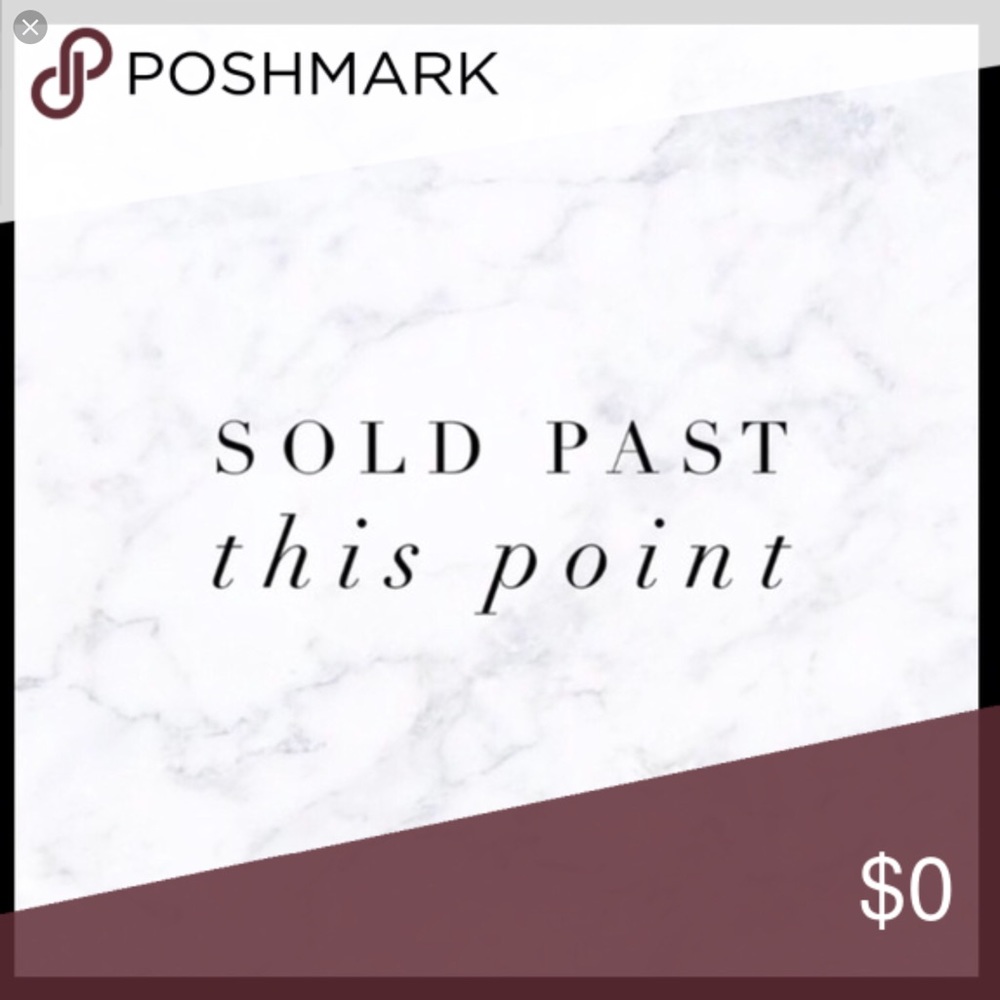 Sold beyond this point